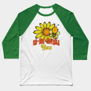 Unbelievable Niece Sunflowers and Bees Baseball T-Shirt